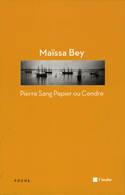 Pierre sang papier ou cendre [ancienne édition]